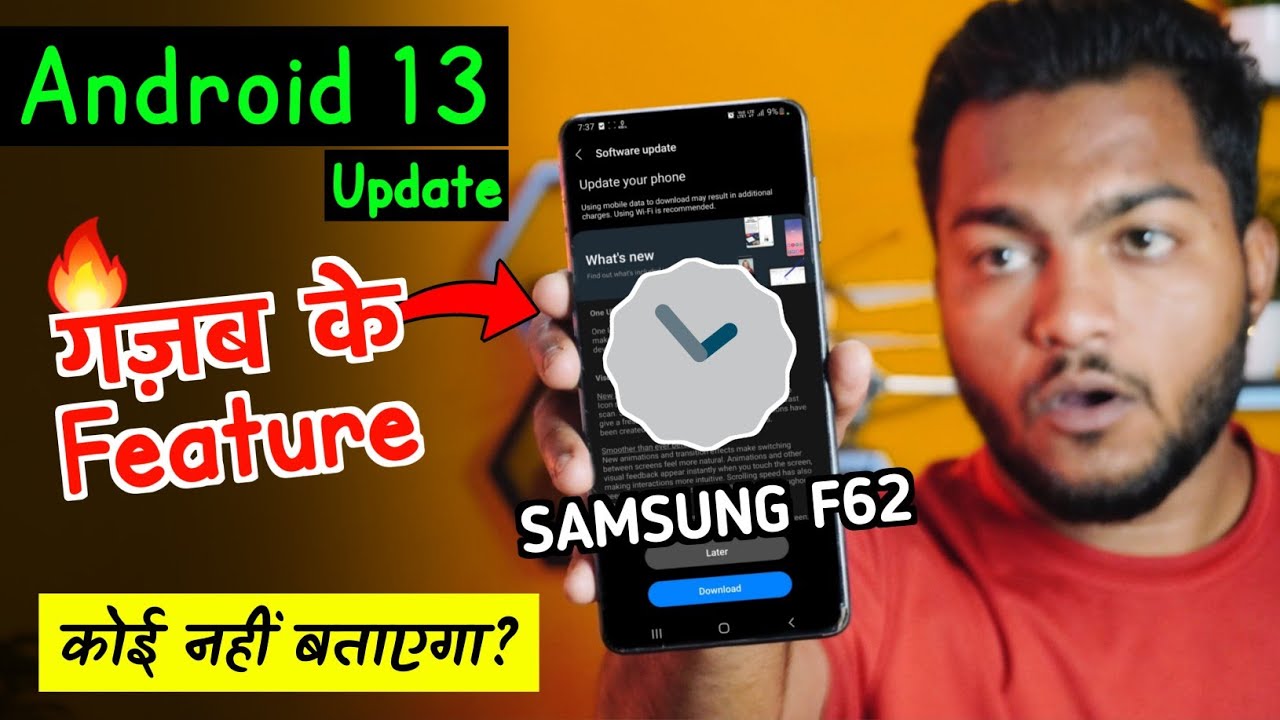 Samsung Galaxy F62 One Ui 5.0 Android 13 New Update And Problem - 26+ Important Feature