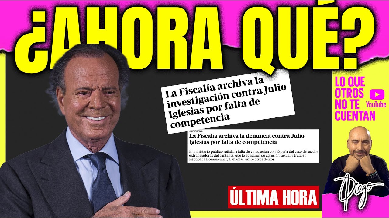 AHORA, ¿QUÉ? Julio Iglesias queda libre de cargos: La Fiscalía archiva el caso y él responde  TODO
