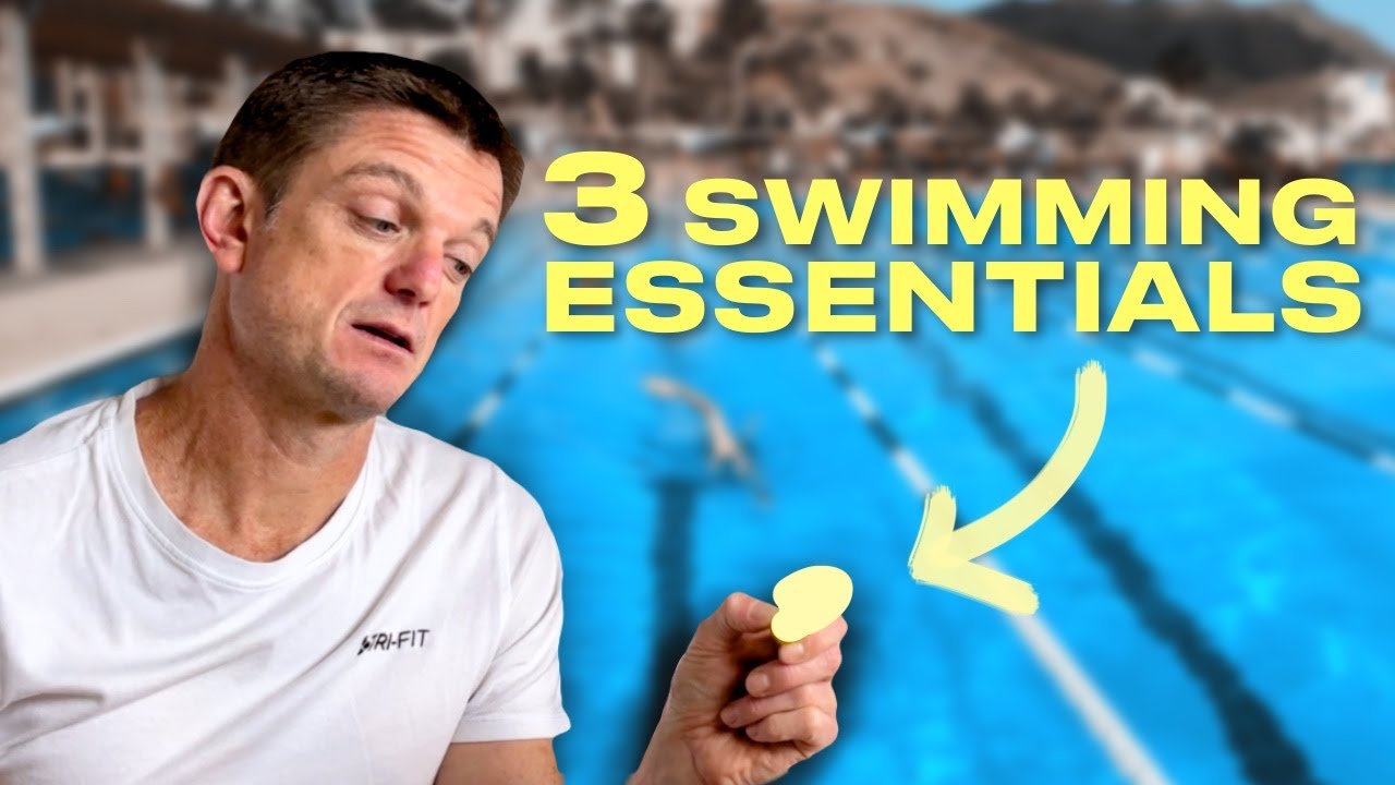 Swim Kit Every Triathlete Needs - 3 Essential Accessories