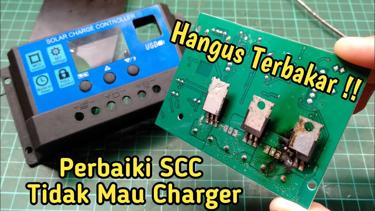 Mosfet Terbakar memperbaiki solar charger controller sejuta umat (PWM)