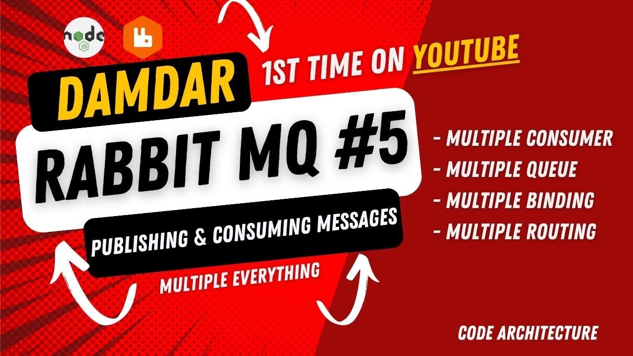 RabbitMQ with Nodejs #5 | Implementing multiple Consumer, Exchange, Binding & Routing key | Advance