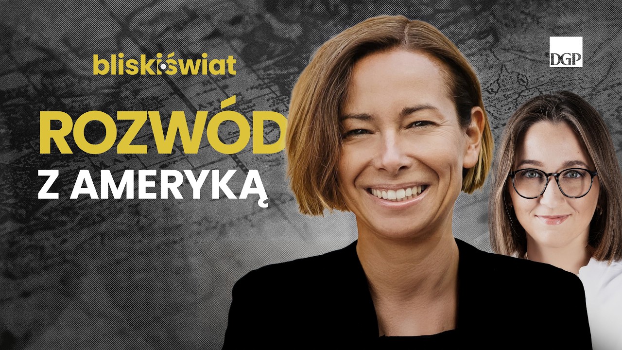 Rozwód z Ameryką [BLISKI ŚWIAT]