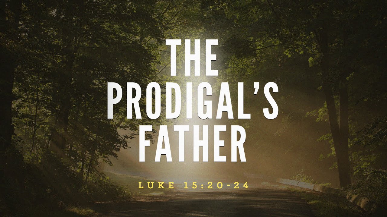 The Prodigal's Father