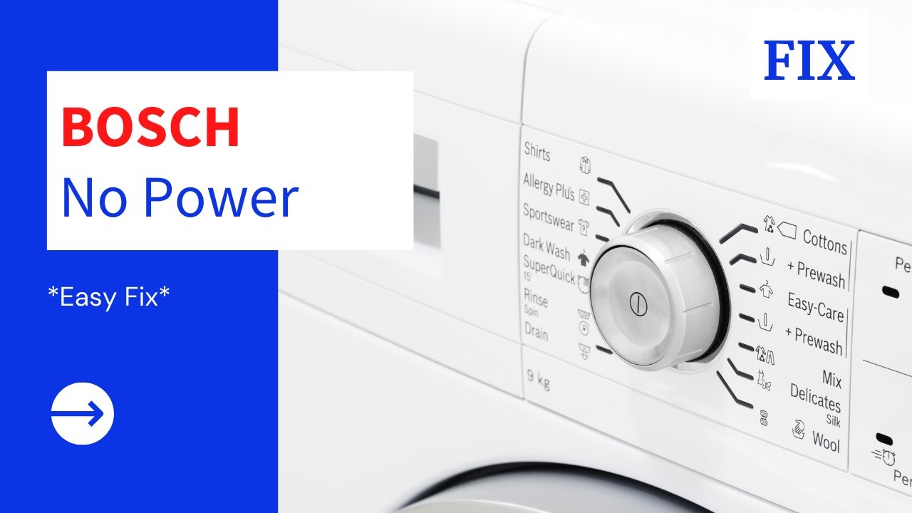 Bosch Siemens Washing Machine No Power 
