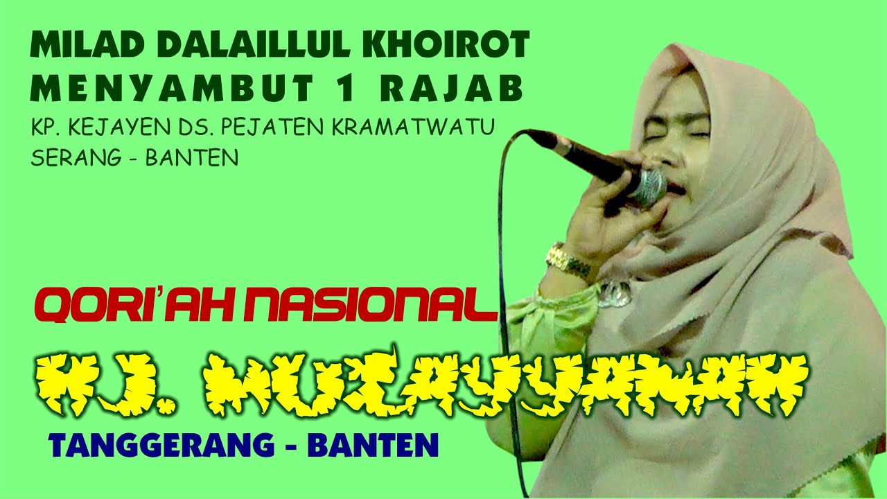 Qori'ah Nasional Ustadzjah Hj. Muzayyanah - Tanggerang