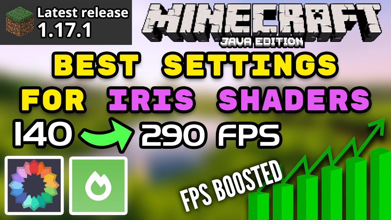Minecraft Java 1.17.1 Best FPS Settings Iris Shaders For More FPS Boost (Sodium Settings)