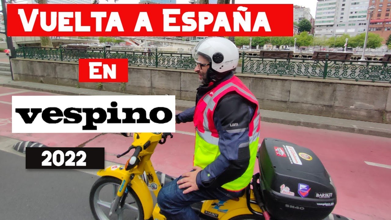 Vuelta a españa en VESPINO 2022 #vespino