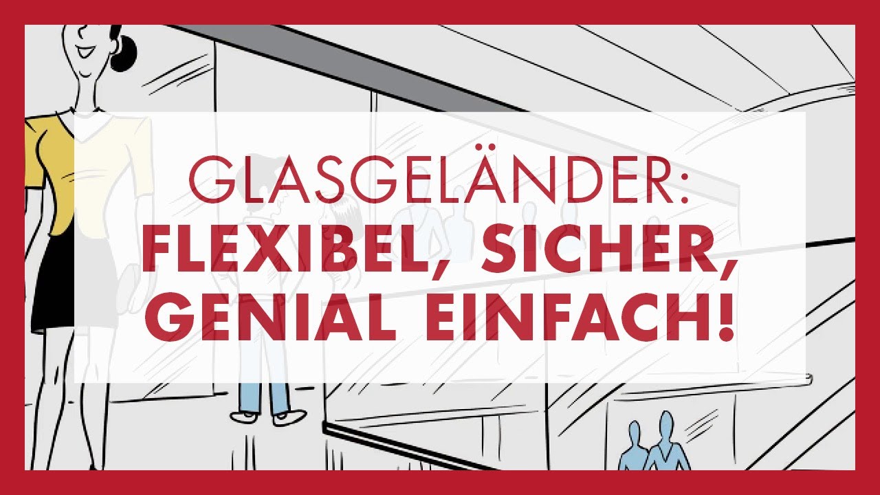 Montage Glas-Gel&auml;nder GM RAILING von Glas Marte: flexibel, sicher, genial einfach!