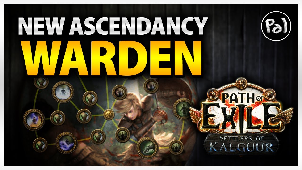 [PoE 3.25] Warden Looks Amazing - New Ascendancy Breakdown