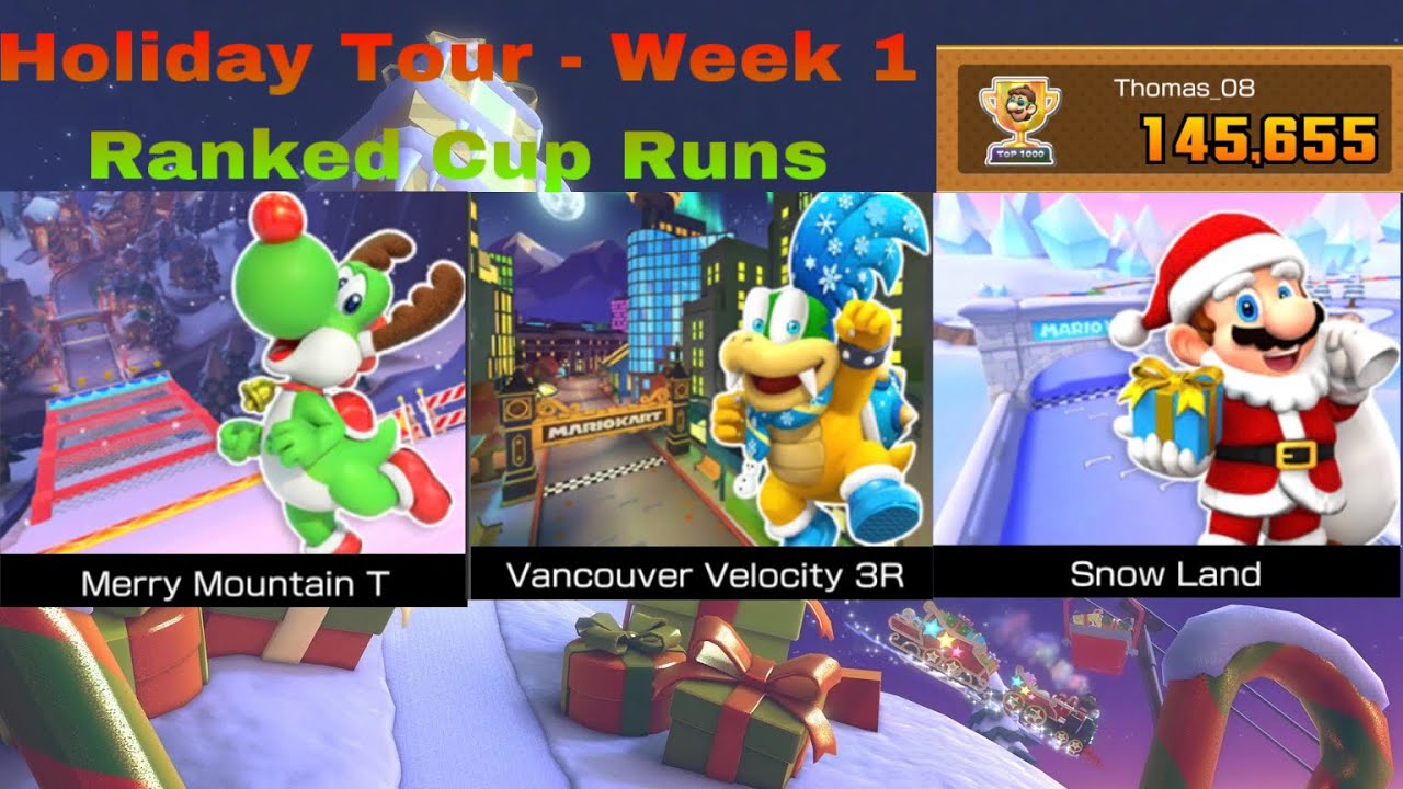 Mario Kart Tour - Holiday Tour Week 1 Ranked Cup Runs