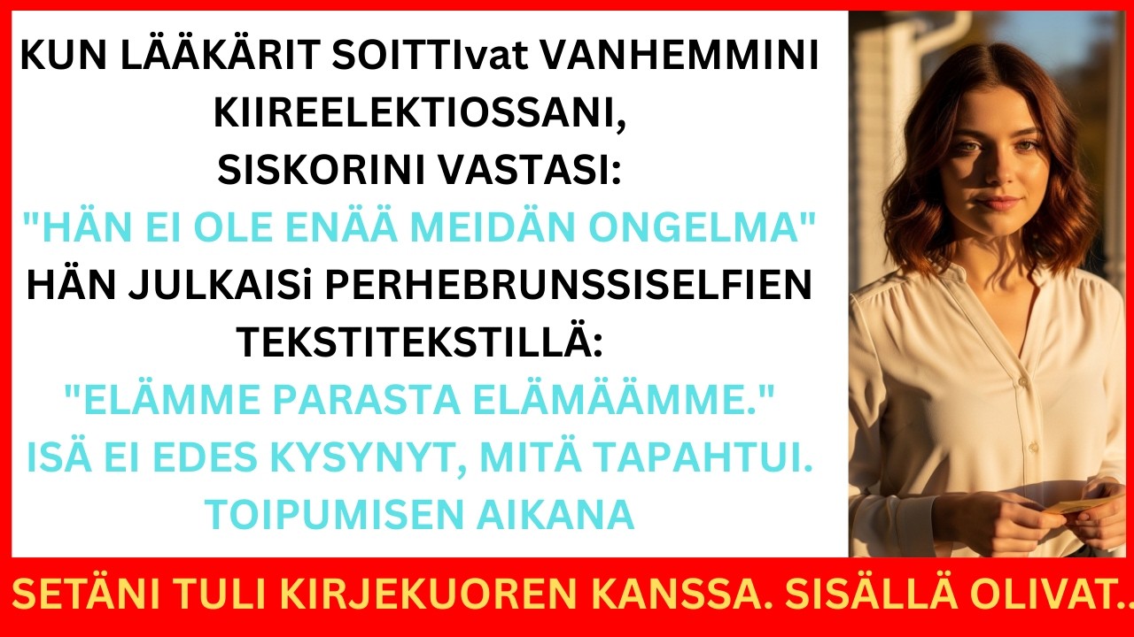 Vanhempani jättivät huomiotta kiireellisen sydänleikkaukseni – viisi vuotta myöhemmin