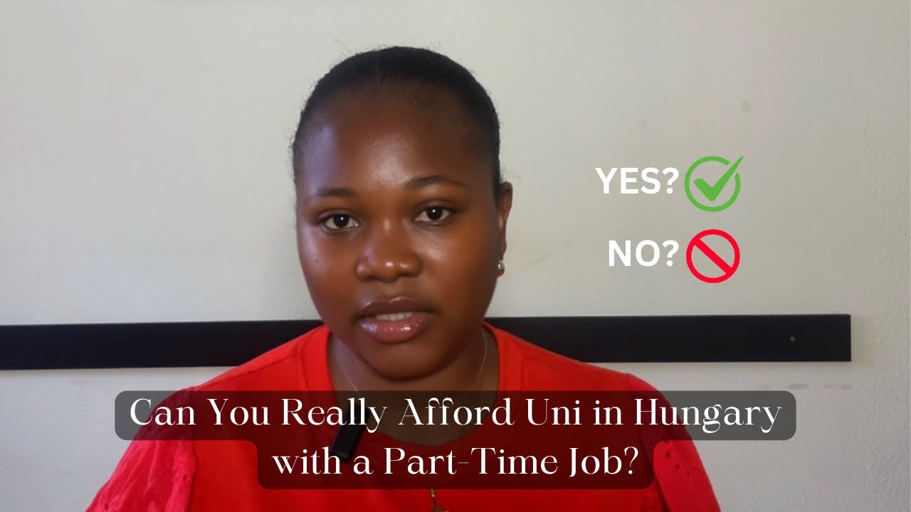 Can You Pay Your Tuition Fee With Student Jobs In Hungary? International Students in Hungary