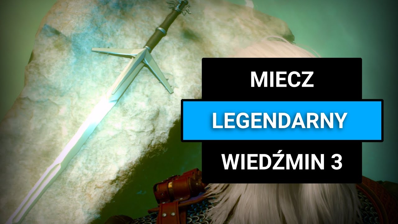 AERONDIGHT - Najlepszy miecz w Wiedźminie 3 | Jak zdobyć, ciekawostki i nawiązania