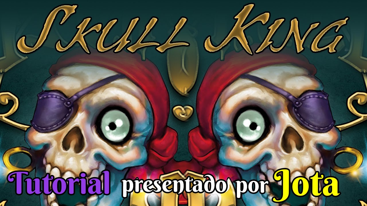 Skull King - Tutorial