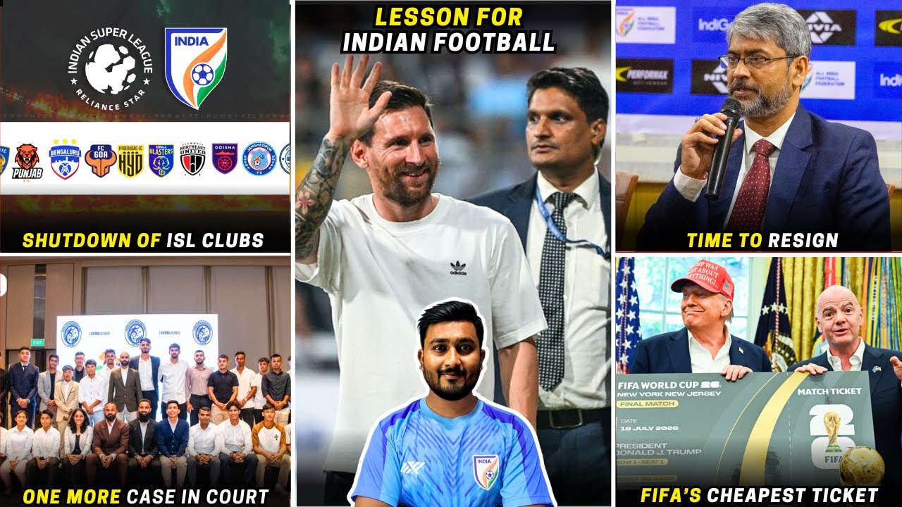 Lesson for Indian Football from Messi Tour|ISL clubs shutdown?|Kalyan must resign|FIFA WC Tickets 