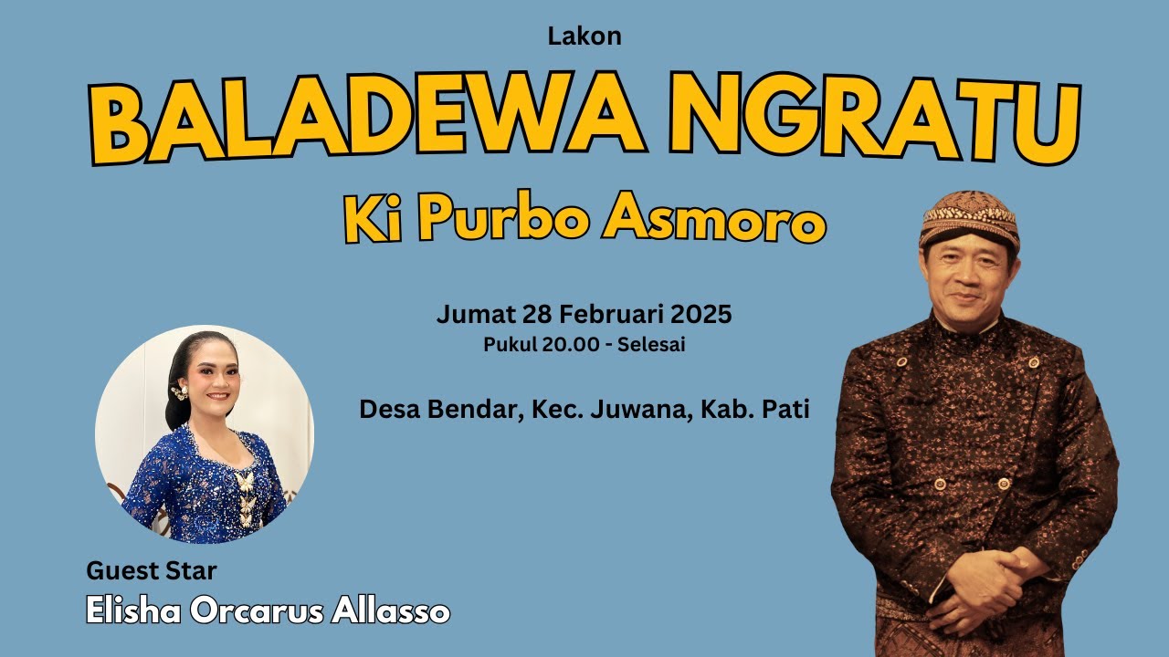 BALADEWA NGRATU - KI PURBO ASMORO