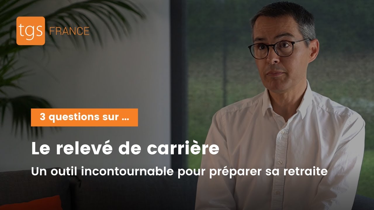 3 questions sur le relevé de carrière
