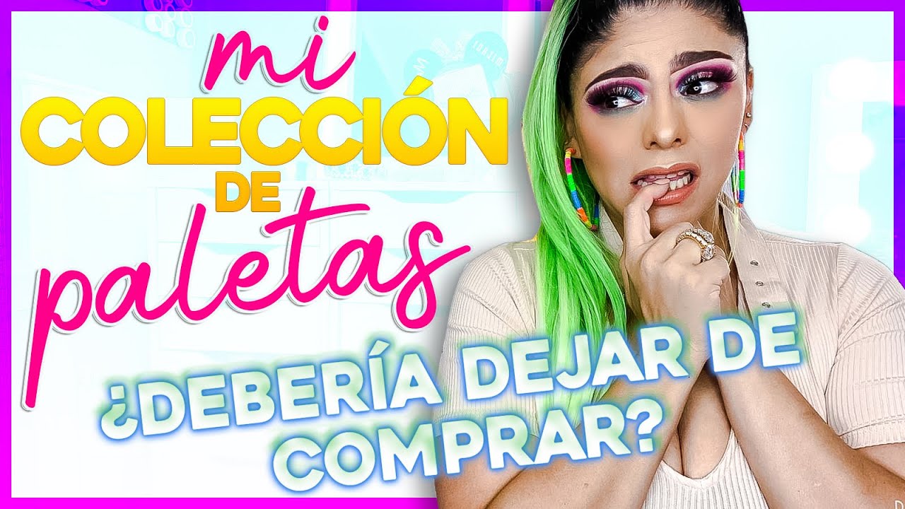 QUE MI ESPOSO NO VEA ESTE VIDEO!!! MI COLECCION DE PALETAS 2020 / CUANTAS CREEN QUE TENGO??