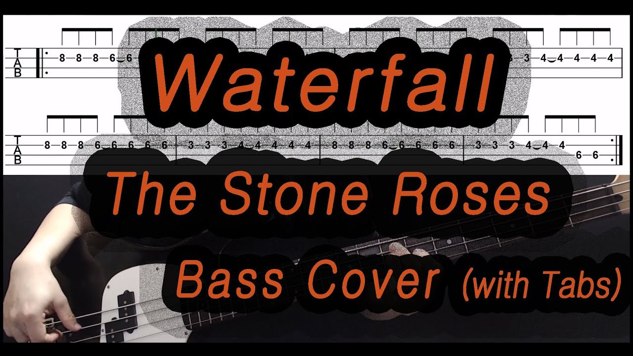 The Stone Roses - Waterfall (Bass cover with tabs 164)