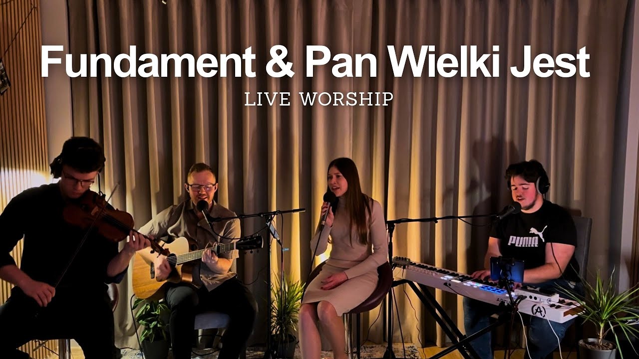 UWIELBIENIE | LIVE SESSION | Fundament // Pan Wielki Jest |