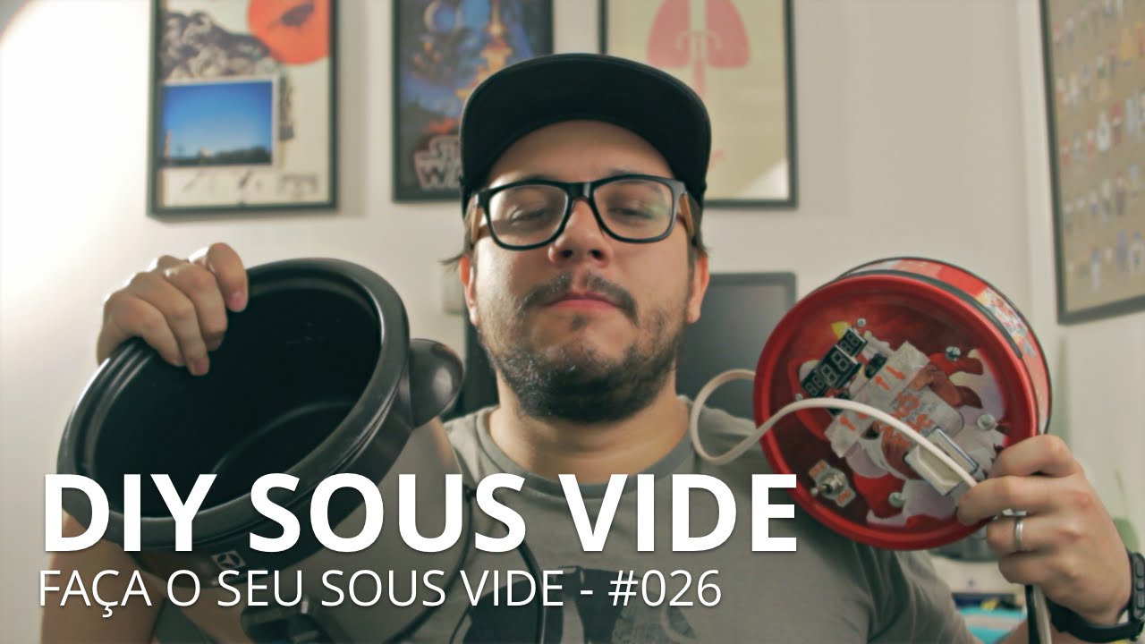 DIY SOUS VIDE - FA&Ccedil;A VOC&Ecirc; MESMO O SEU - PARTE 2/3 - 026