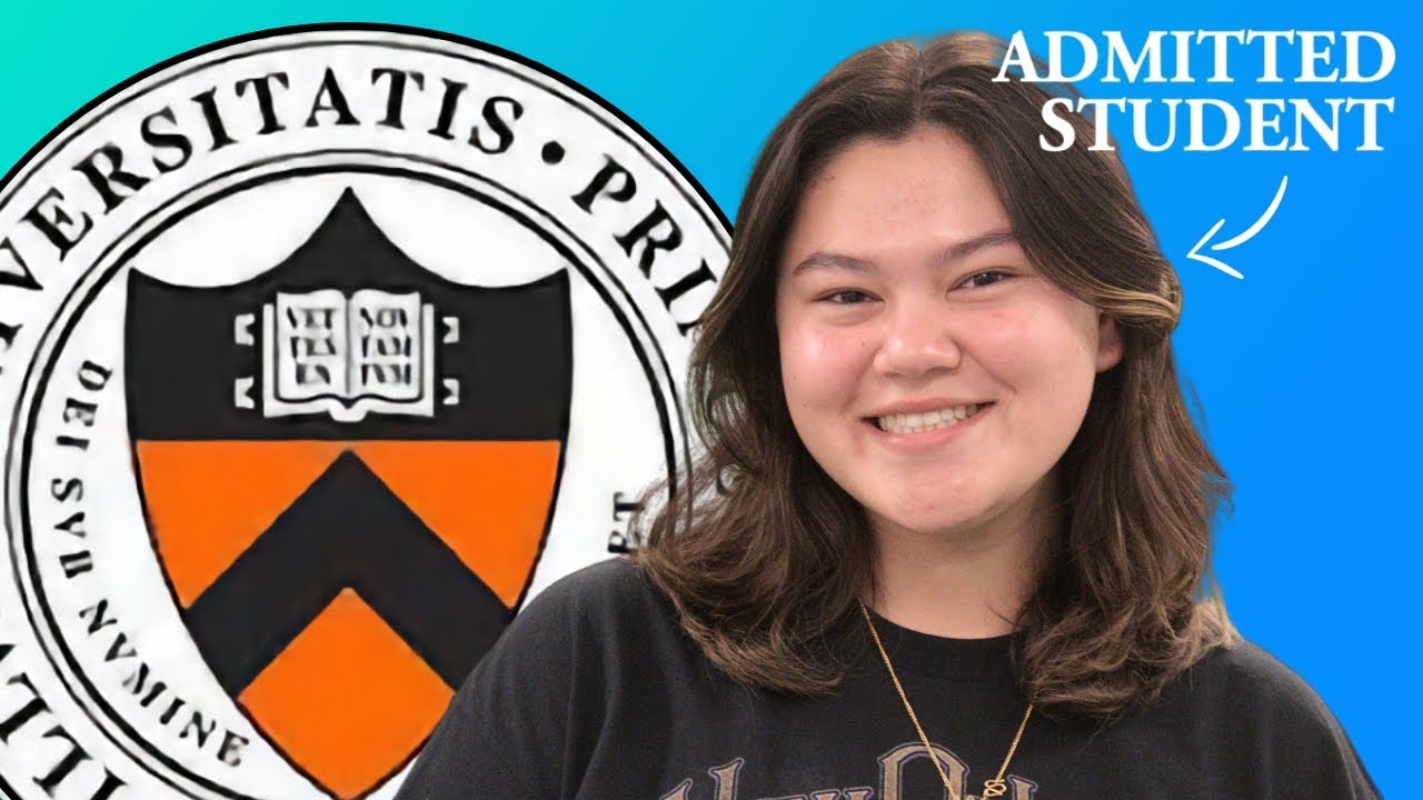 How I Got Into Princeton - Application Essays, Tips, and More | ADMITTED
