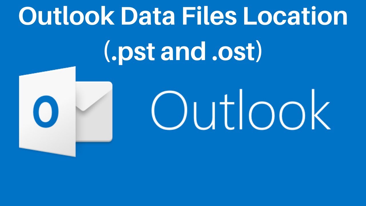 How To Find Outlook Data Files Location (.pst and .ost) Windows 10 || Microsoft Outlook