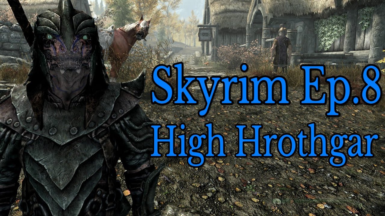 High Hrothgar | Skyrim Ep.8