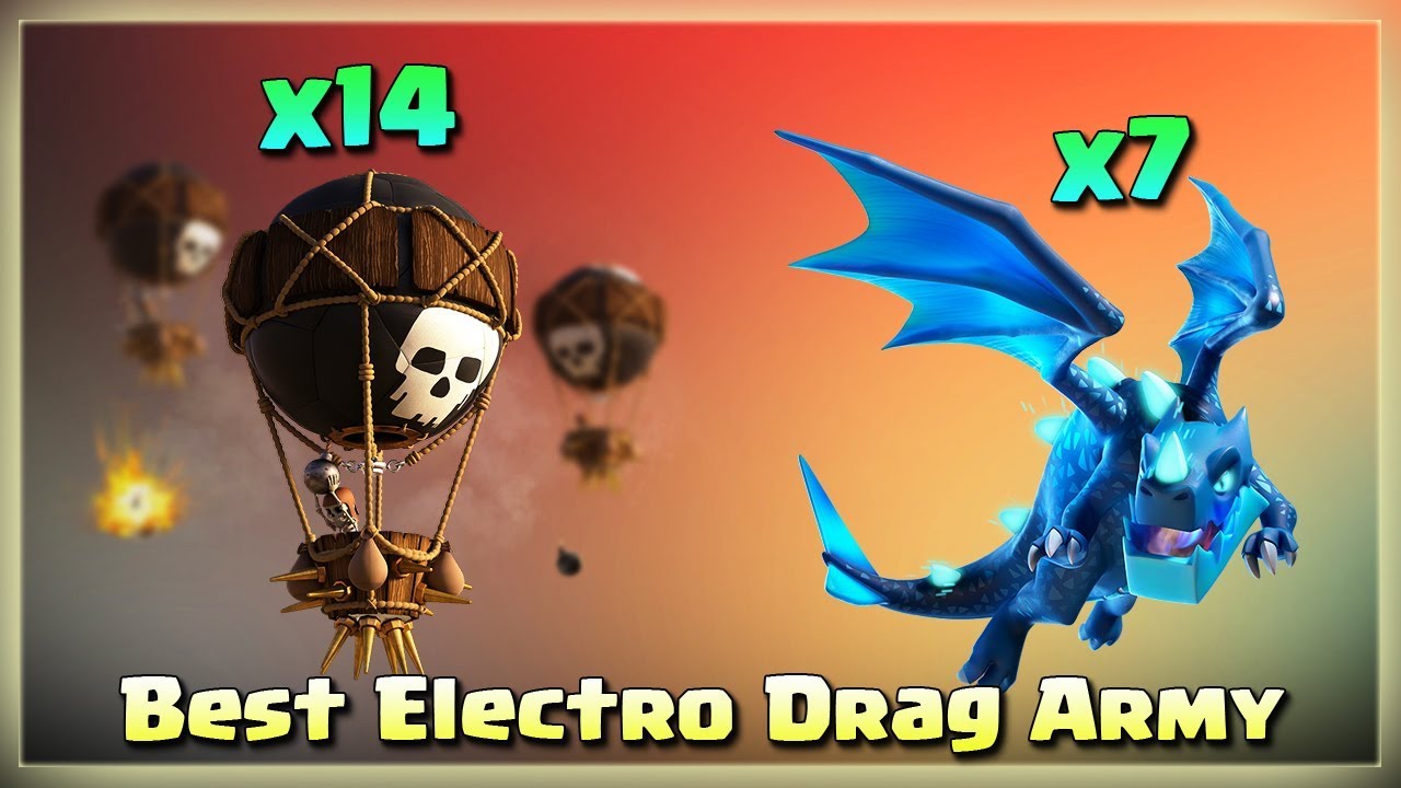 14 Balloon+7 Electro Dragon= Th12 Best Electro Dragon Army | TH12 War Strategy #30 | COC 2018 |