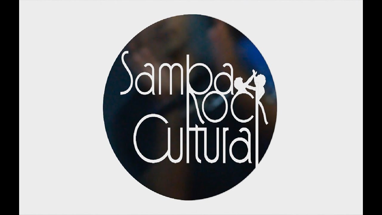 #1 O que &eacute; Samba Rock Cultural?