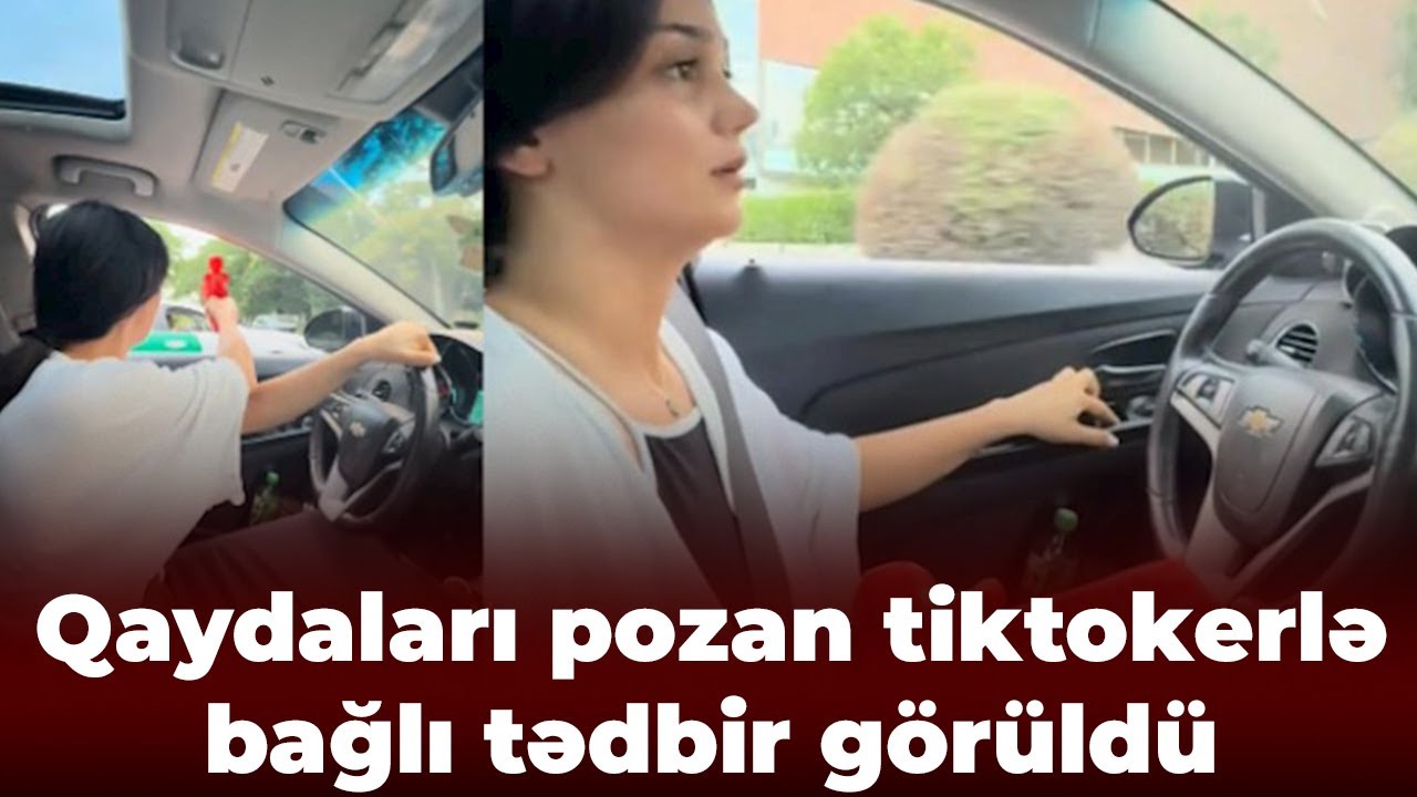 Tanınmış tiktoker yol hərəkəti qaydalarını ciddi şəkildə pozdu
