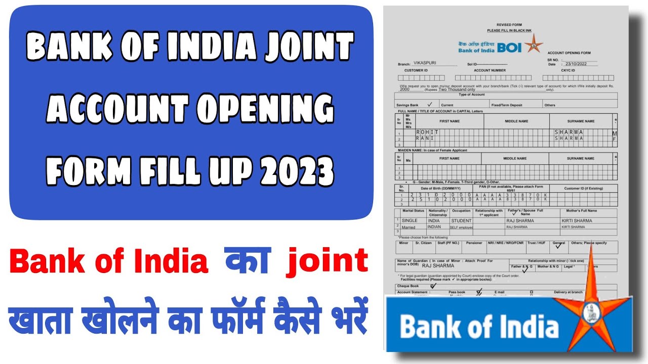 Bank of India joint account opening form fill up 2023