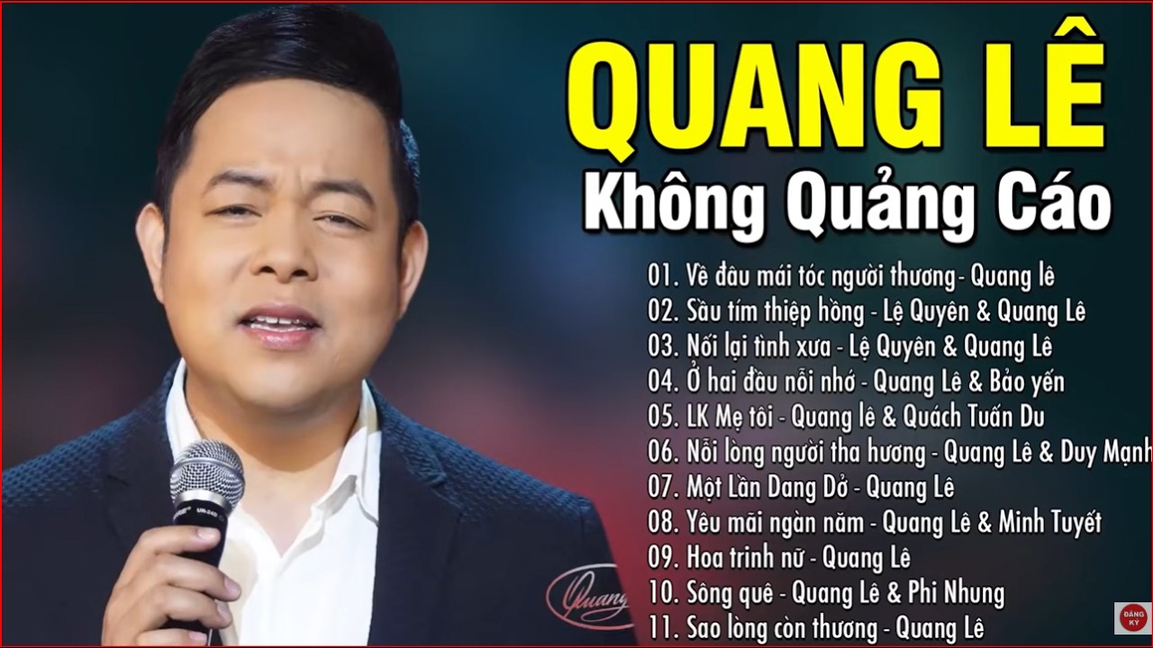 Những Ca Khúc Hay Nhất của Ca Sĩ Quang Lê 2026 (Không Quảng Cáo) - Về Đấu Mái Tóc Người Thương