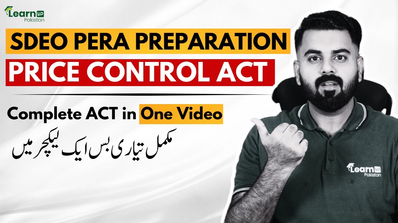 SDEO PERA Preparation | Punjab Price Control of Essential Commodities act 2024 | LearnUp Pakistan