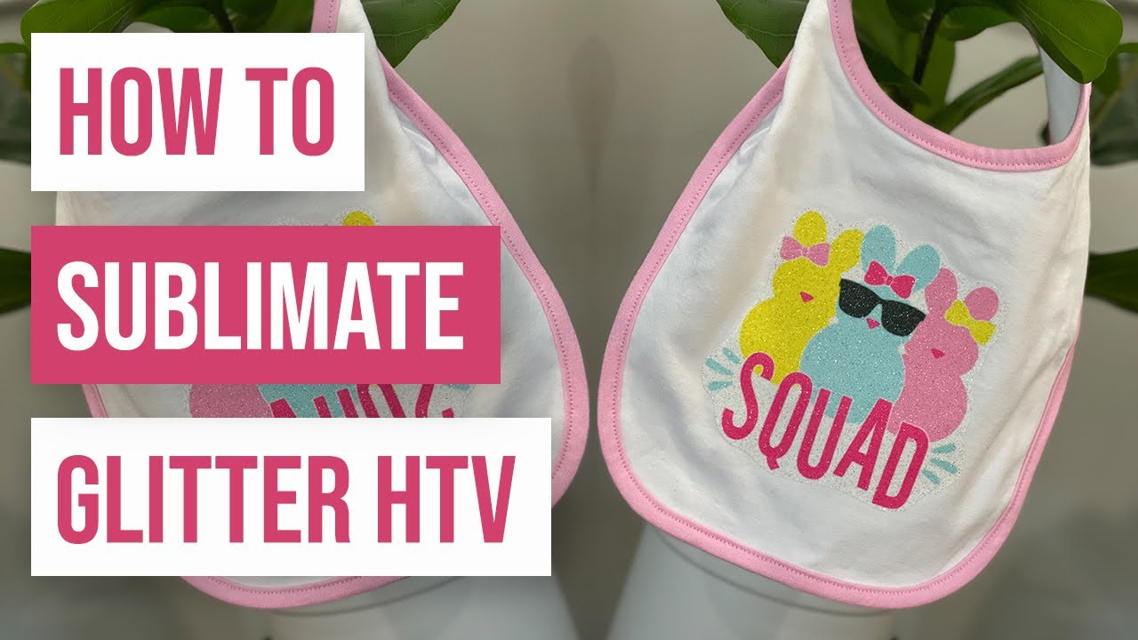 ✨ How To Sublimate Glitter HTV