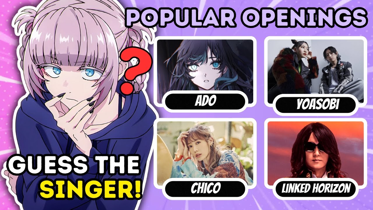 🎤 Can You Guess the Artist Behind These Popular Anime Openings? 🎶| Part 2!