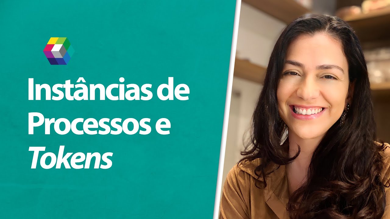 Instâncias de Processos e Tokens