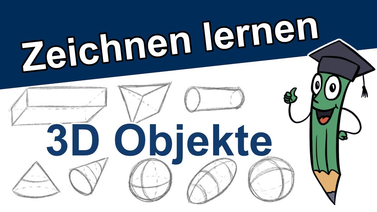 Dreidimensionale 3D Objekte zeichnen lernen - Zeichnen & Malen für Anfänger - Übungen | DrawTut