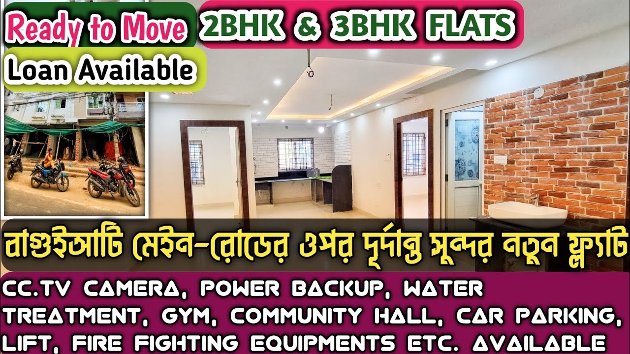 Sold-Out , 2BHK & 3BHK Flats are available on the main road of Baguiati with various amenities.