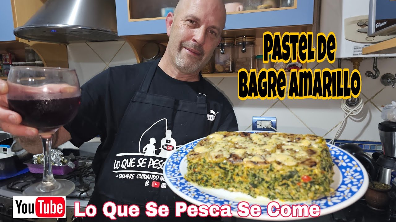 Pastel de Bagre Amarillo / Pastel de Pescado / receta de BAGRE  ... Fácil y Riquísima