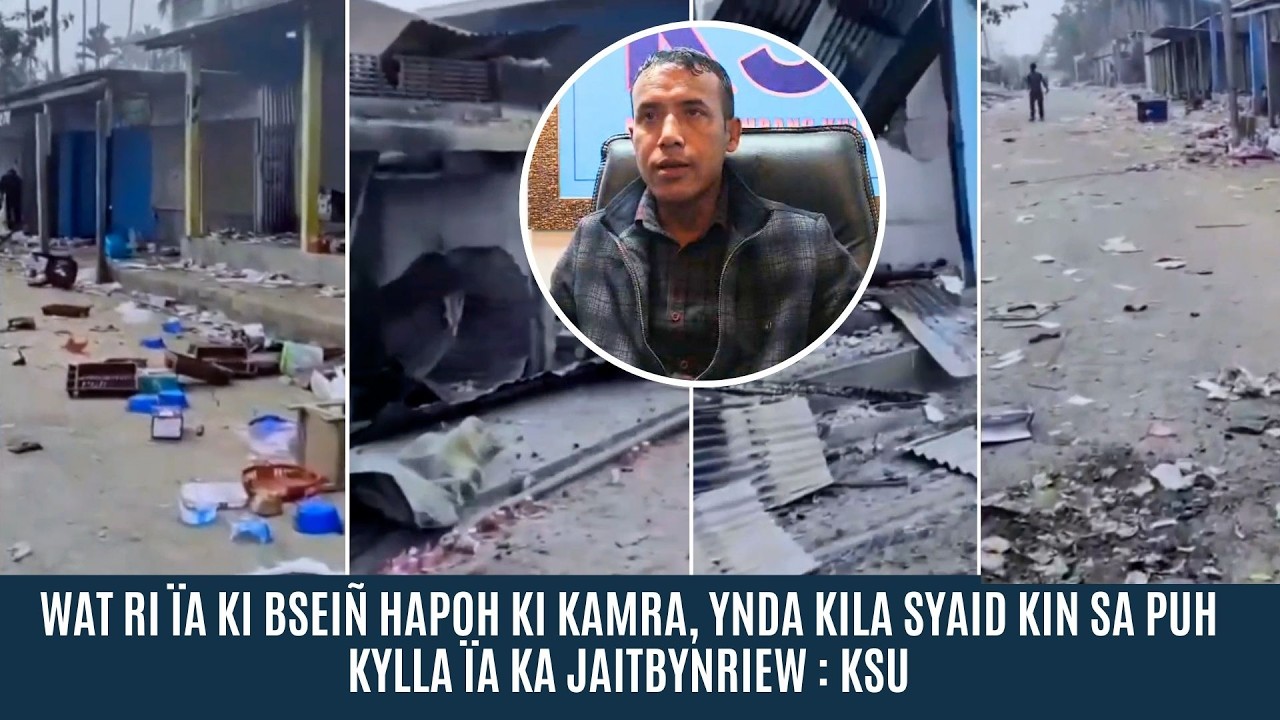 WAT RI ÏA KI BSEIÑ HAPOH KI KAMRA, YNDA KILA SYAID KIN SA PUH KYLLA ÏA KA JAITBYNRIEW : KSU