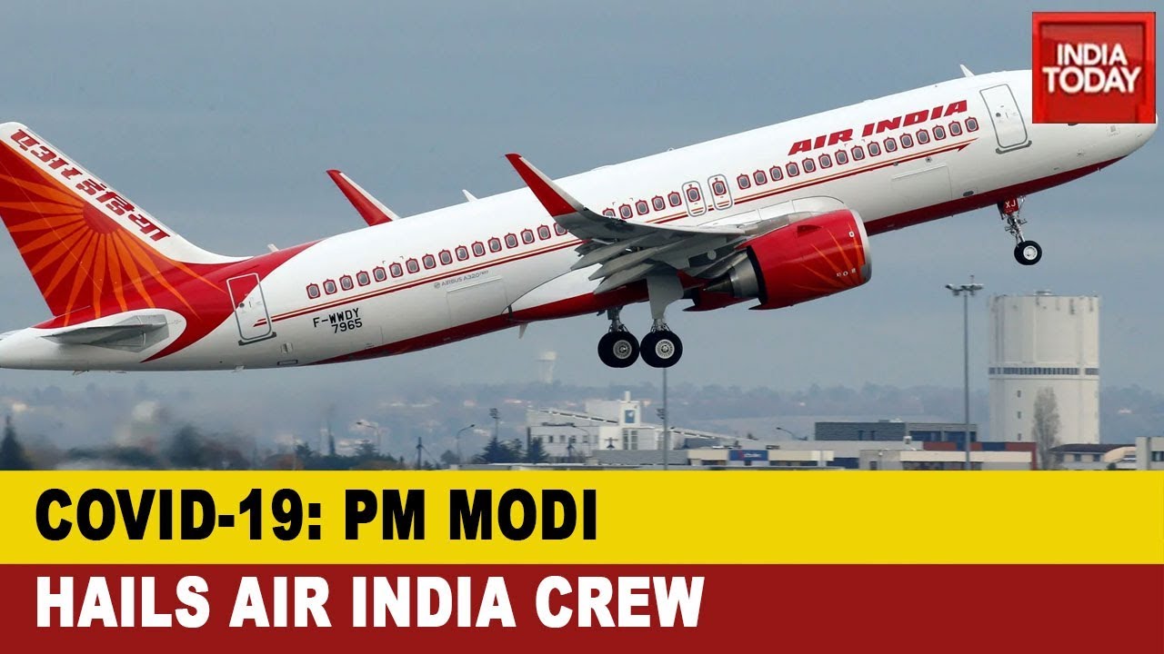 PM Modi Hails Crew Of Air India For Courage, Call Of Duty To Fight Coronavirus