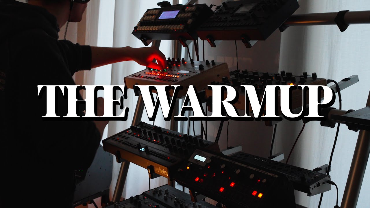 The Warmup
