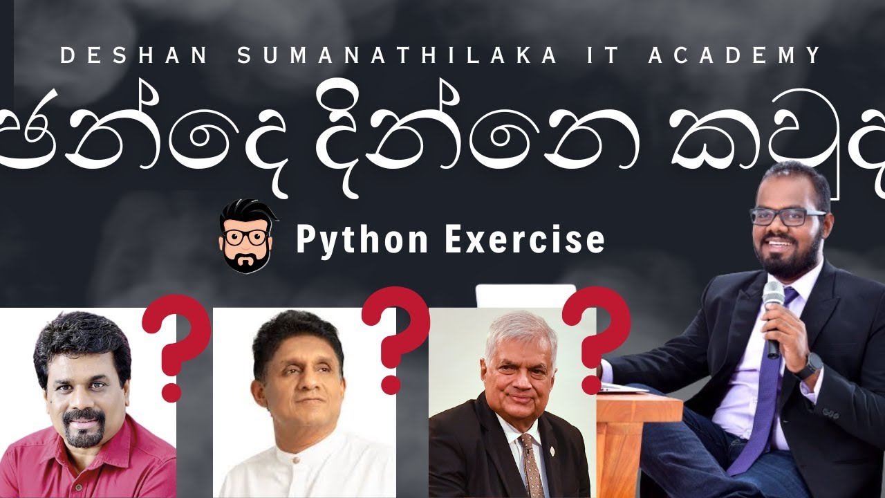 Election Results Calculation with Python |  ඡන්දෙ දින්නෙ කවුද ? | Deshan Sumanathilaka AL ICT