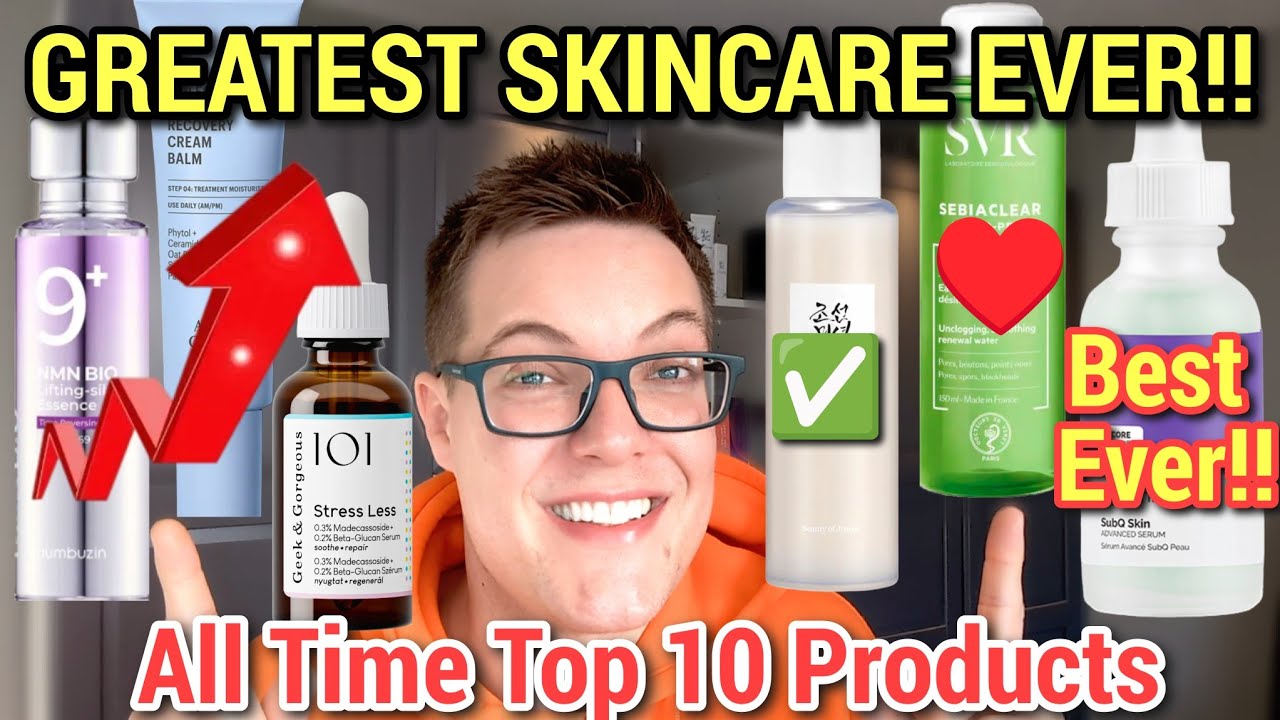 ALL-TIME GREATEST SKINCARE PRODUCTS - They Dont Get Better Than This