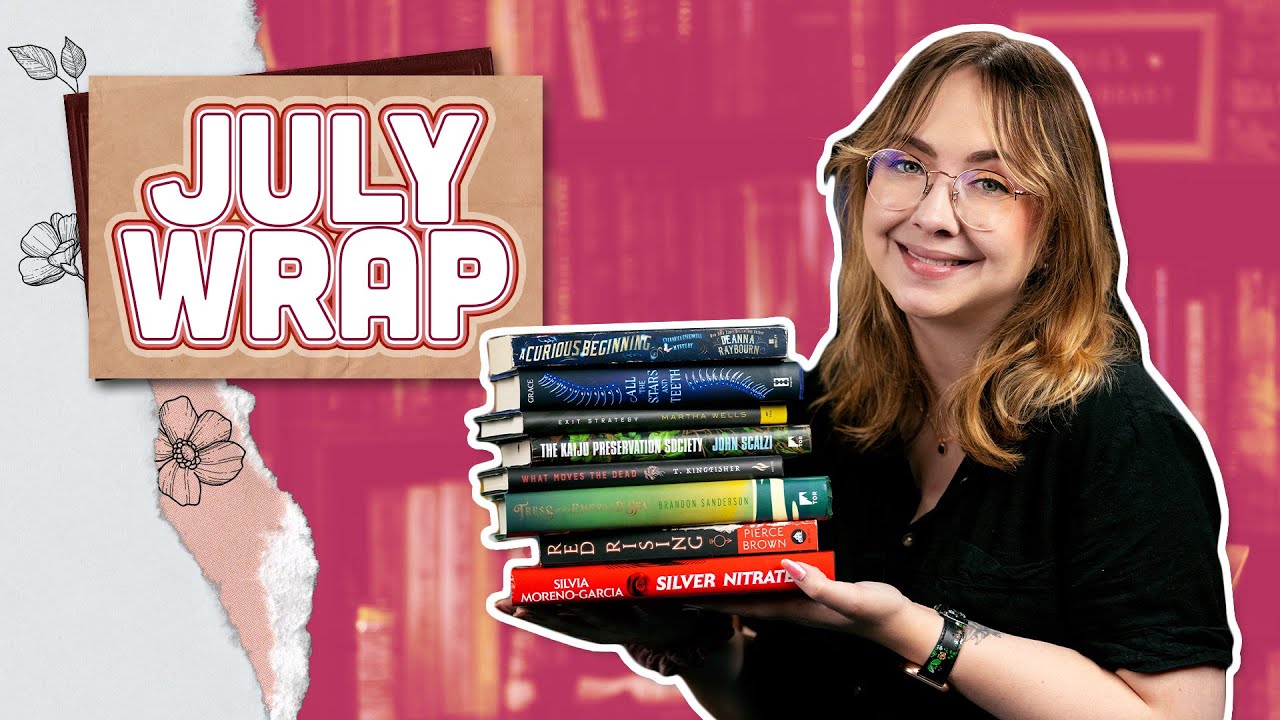 July Reading Wrap Up! | Horror, Fantasy, and Sci-Fi