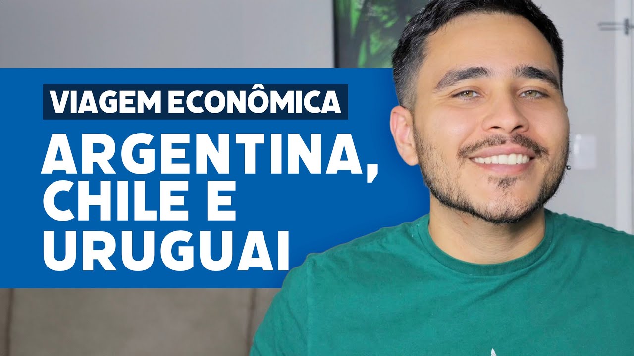 Economize na sua viagem pela Argentina, Chile e Uruguai (Am&eacute;rica do Sul)