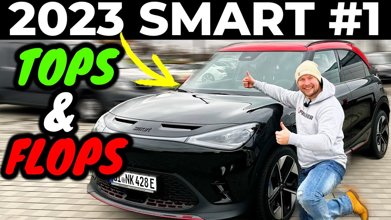 2023 SMART#1 - ALLE TOPS & FLOPS - PREIS-/LEISTUNG UNSCHLAGBAR | EFIEBER