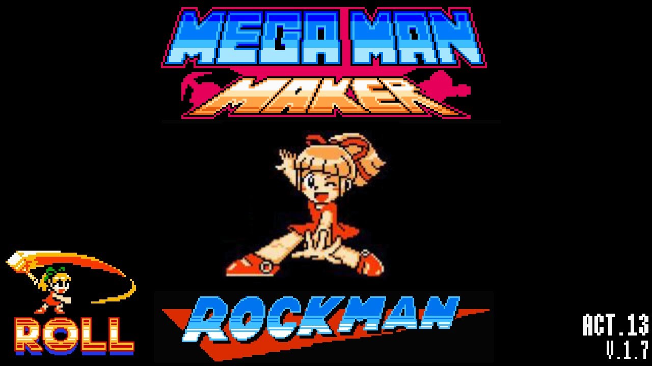 ロックマンメーカーACT13 MEGAMAN MAKER ACT13 Ver.1.7