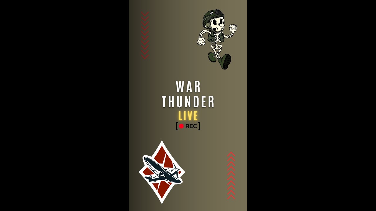 LIVE: War Thunder Stream - Half and Half!